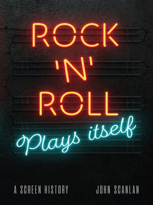 cover image of Rock 'n' Roll Plays Itself